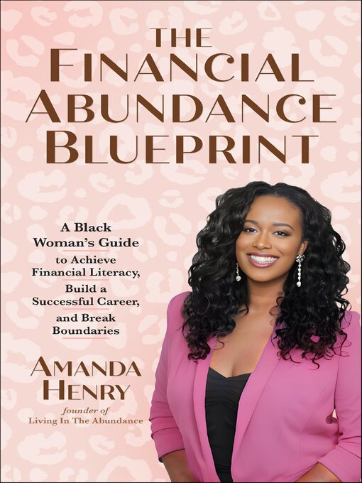 Title details for The Financial Abundance Blueprint by Amanda Henry - Available